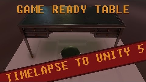 Table Game asset timelapse for unity 5