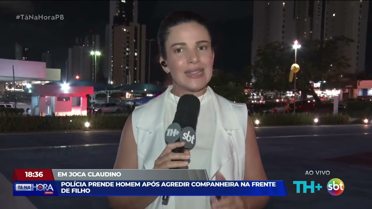 Polícia prende homem após agredir esposa na frente de filho - Tá Na Hora PB - 03 03 26