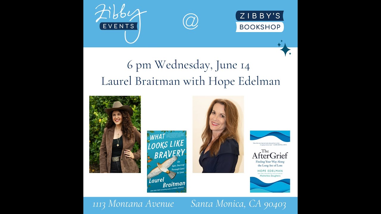 Laurel Braitman with Hope Edelman at Zibby's Bookshop