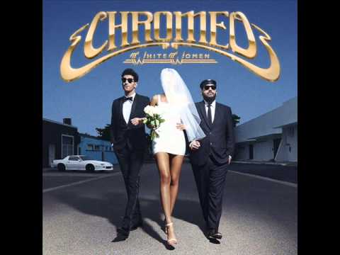 Chromeo -- Frequent Flyer