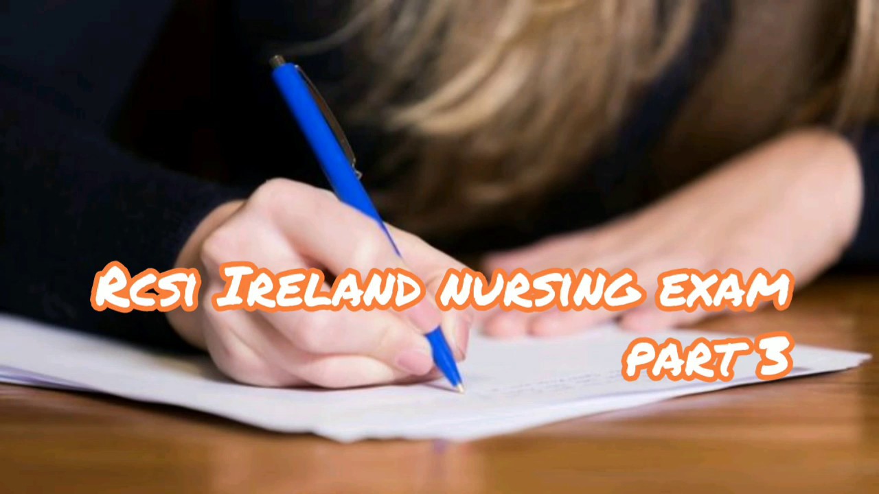 ireland-overseas-nursing-aptitude-test-rcsi-questions-and-tips-part-3-youtube