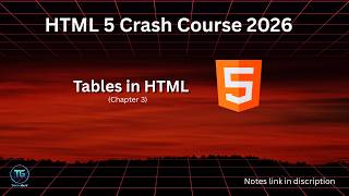Tables in HTML | HTML Crash Course 2026