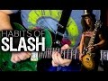 Habits of Slash