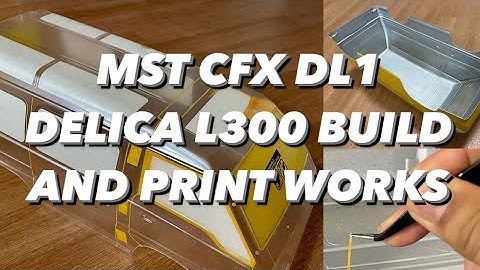 BUILD AND PRINT WORKS - MST CFX DL1 DELICA L300 WITH OLD MAN EMU SUSPENSION