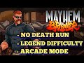 Mayhem Brawler - No Death - Legend Difficulty - Arcade Mode - Trouble