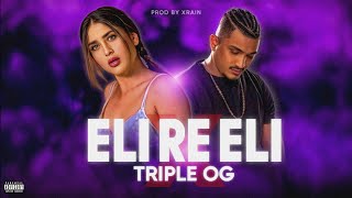 DIVINE - ELI RE ELI X TRIPLE OG | PROD BY XRAIN