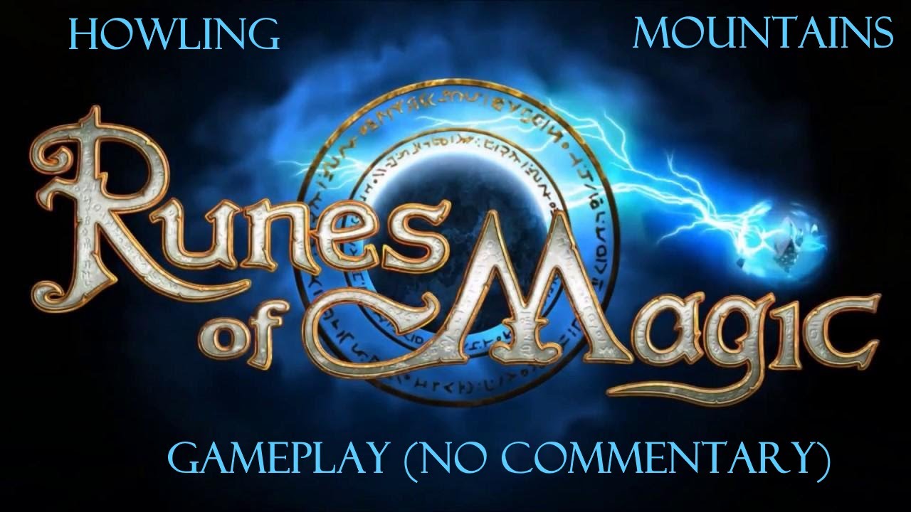 Runes of Magic Gameplay (No Commentary) Howling Mountains | Crafting ...
