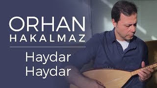 Orhan Hakalmaz - Haydar Haydar Resimi