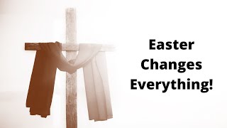 New World UMC | "Easter Changes Everything" | April 17, 2022