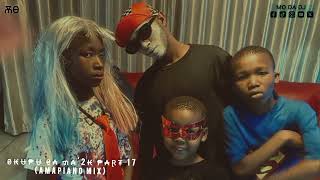 SKUPU SA MA'2K PART 17 (AMAPIANO MIX 2024) || 11 OCTOBER 2024