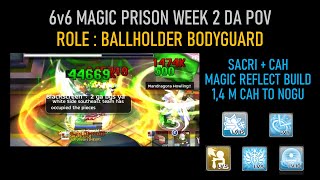 MP 6v6 2nd Week | 1,4 M CAH to Nogu | Sacri+CAH+Support Build | Ballholder Bodyguard Role screenshot 4