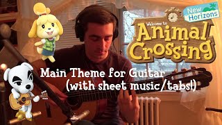 Video thumbnail of "Animal Crossing: New Horizons Theme On Guitar (WITH SHEET MUSIC/TABS!)"