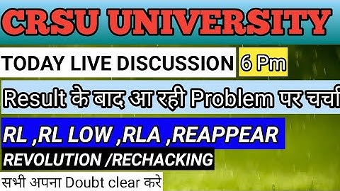 Crsu Live Discussion TODAY b.ed 2nd Year Result Related