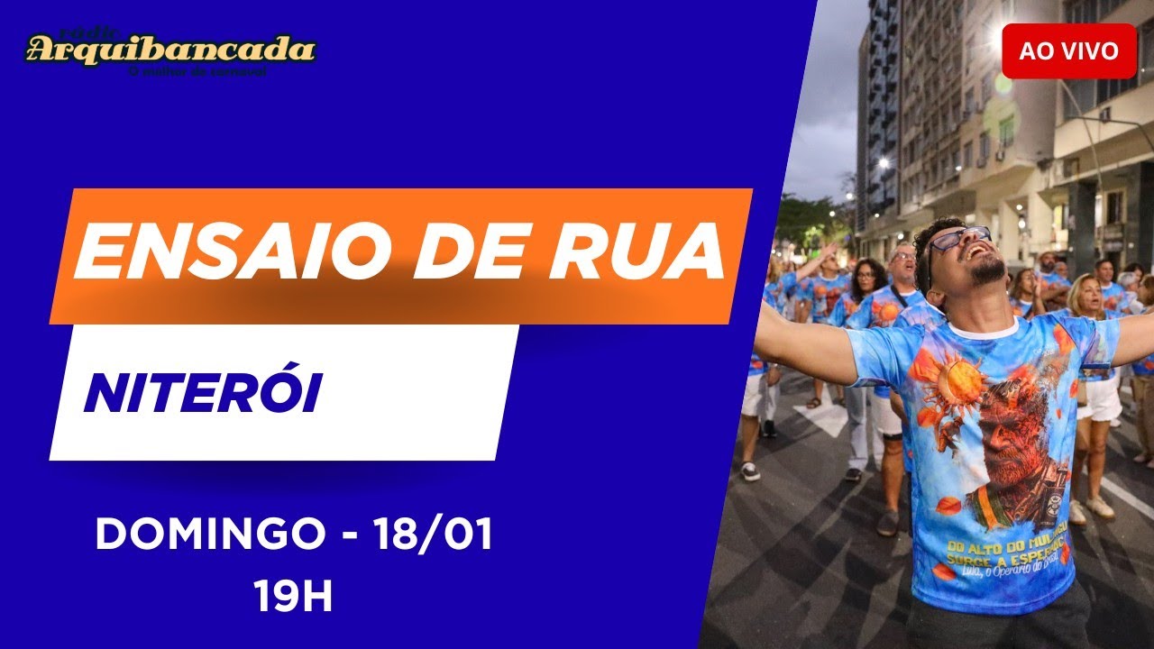 Ensaio de Rua da Acadêmicos do Niterói - AO VIVO - 18/01/26