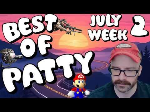 Best of Patty | July 2026 | Week 2