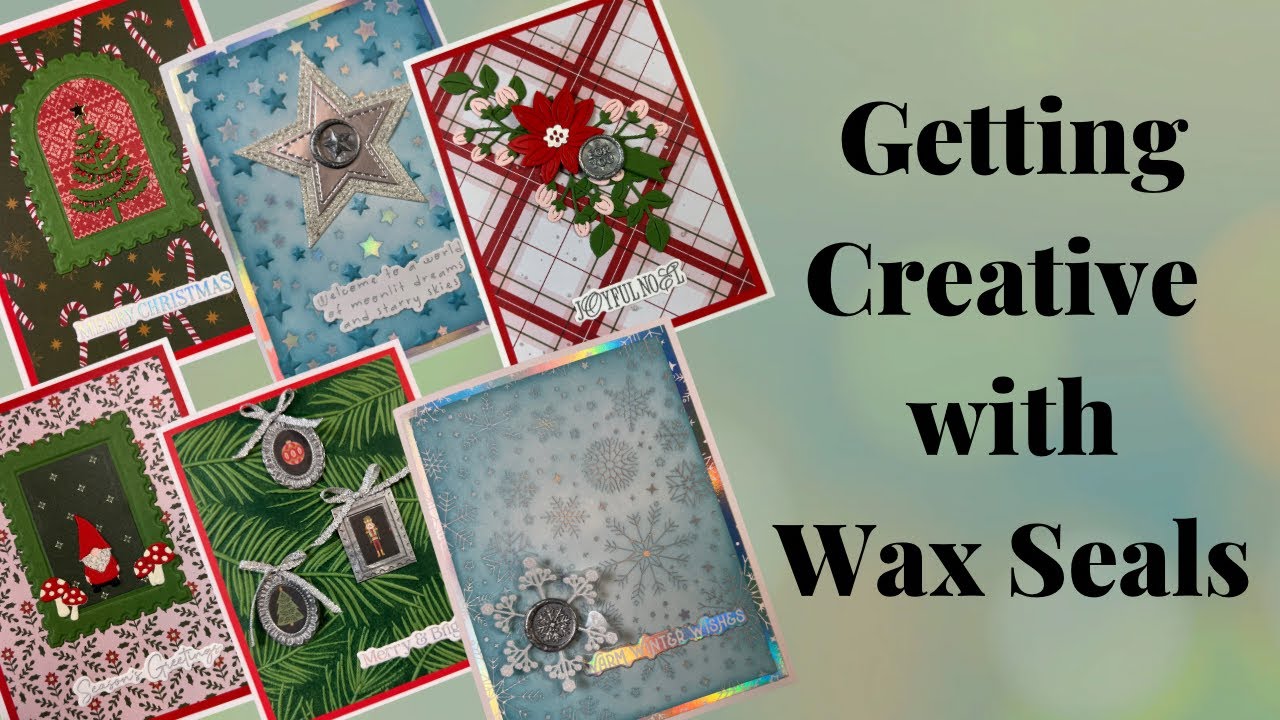 Getting Creative with Wax Seals using the Holiday Magic Wax Seals ...