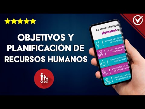 ¿Cuál es la Importancia y Objetivos de la Planificación de Recursos Humanos?