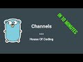 Golang Tutorial - Channels In Golang