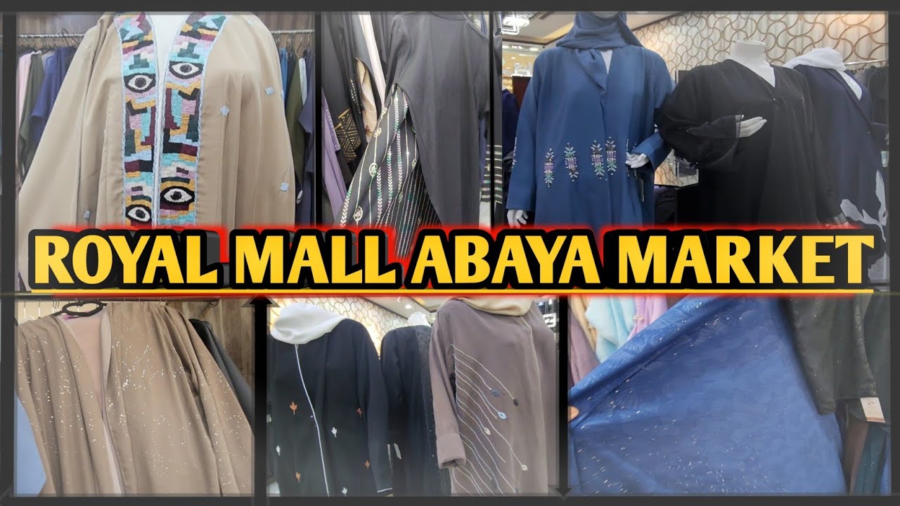 Latest Abaya 2024 || Royal Mall || Abaya Market || @Alinas-Adventures