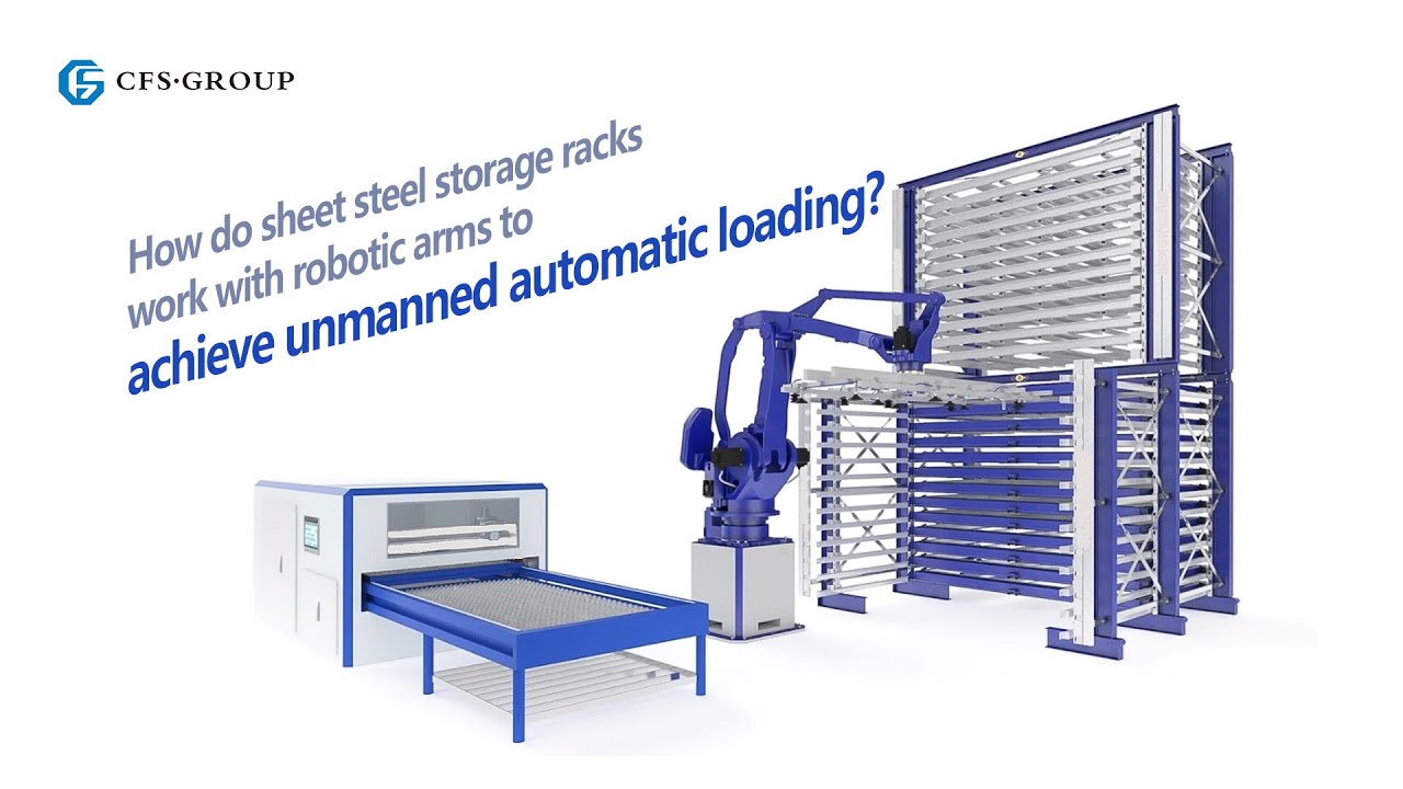 How do sheet steel storage racks work with robotic arms to achieve ...