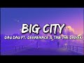 Dau Dau - Big City ft. Deemenace & TMB The Driver (Official_Lyrics)