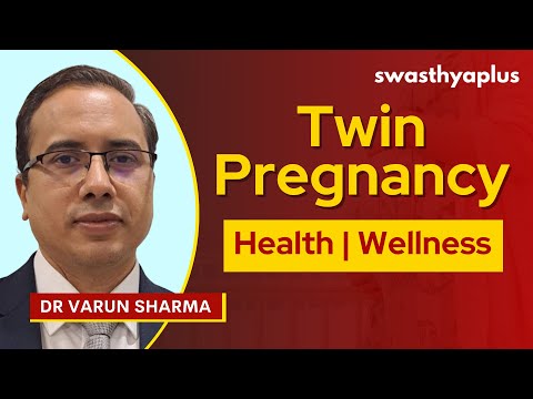Twin Pregnancy: Health and Wellness | Tips for Twins Baby Care | Dr Varun Sharma
