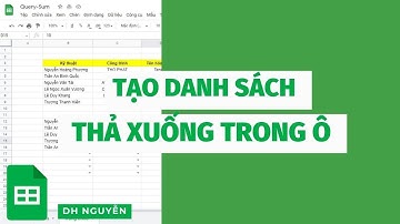 Tạo danh sách thả xuống ô trong Google Sheets