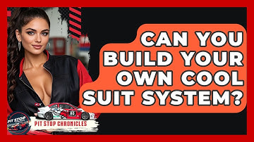Can You Build Your Own Cool Suit System? - Pit Stop Chronicles