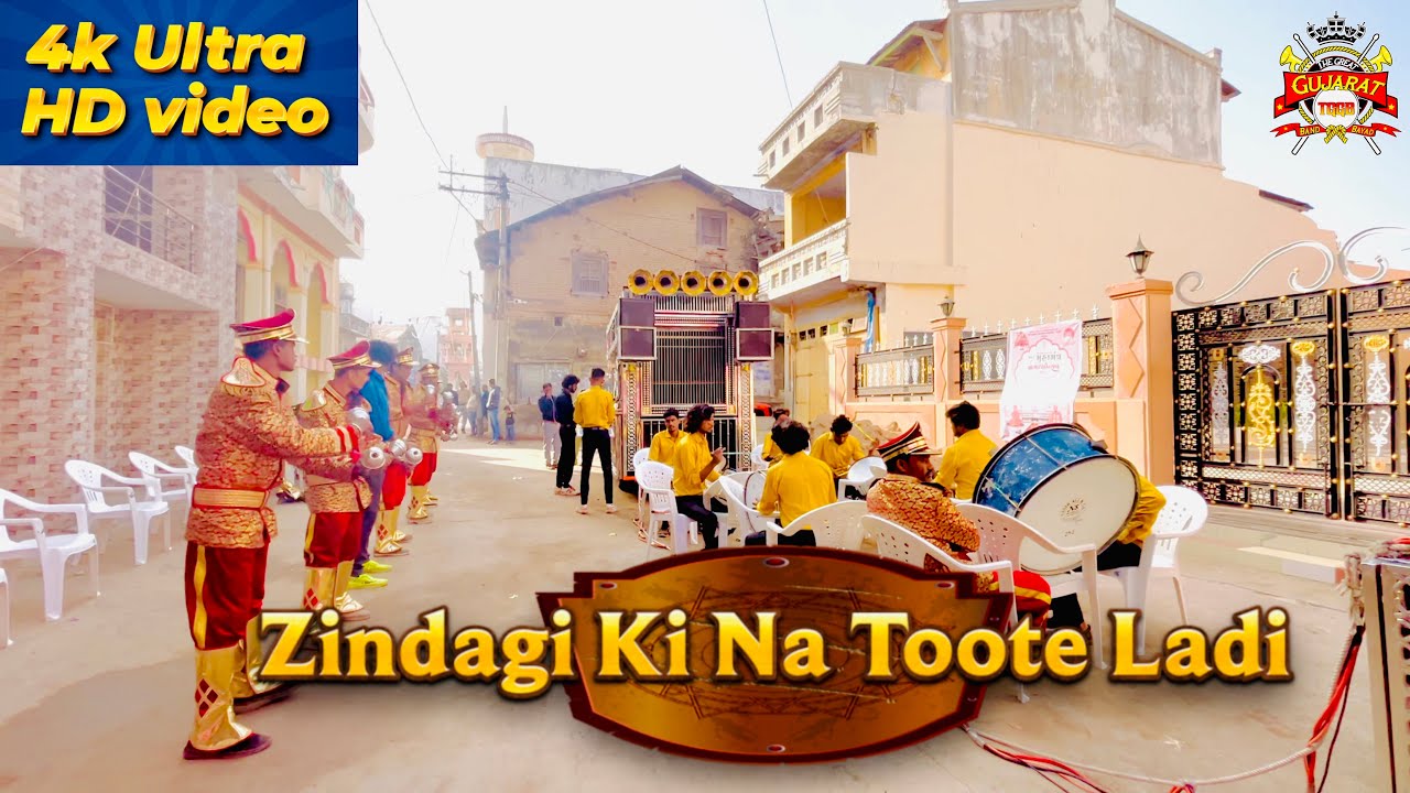 Zindagi Ki Na Toote Ladi || The Great Gujarat Band Bayad || Mo:9909052089/9898660403