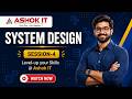 System Design - Session -04| Online Training | Ashok IT.
