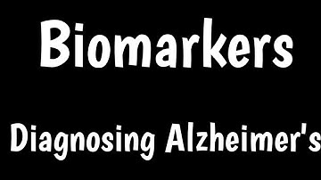 Biomarkers In Alzeimers | Biomarkers In Diagnosing Alzheimer
