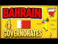 Bahrain Map Explained 4 Governorates Of Bahrain Bahrain 