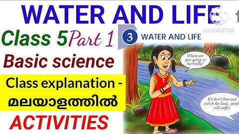Class 5 New Basic Science Unit 3 Water And Life Part 1 Activities Explanation മലയാളത്തിൽ|Class 5 BS