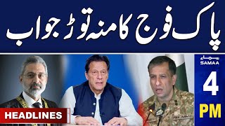 Samaa News Headlines 4PM | DG ISPR Press Conference |  07 May 2024 | SAMAA TV