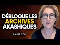 Dvoile les secrets des archives akashiques   laura coe