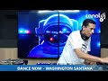 DJ WASHINGTON SANTANA - PROGRAMA DANCE NOW - 19.11.2022