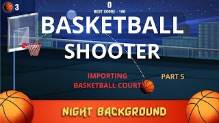 [#5] How To Make Basketball Shooter Game in Unity-Basketball Court
