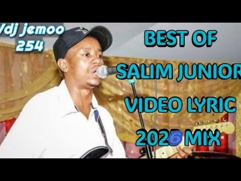 BEST OF SALIM JUNIOR MIX VOL 01 2026 MIX @MUGITHI #MUGITHIMIX