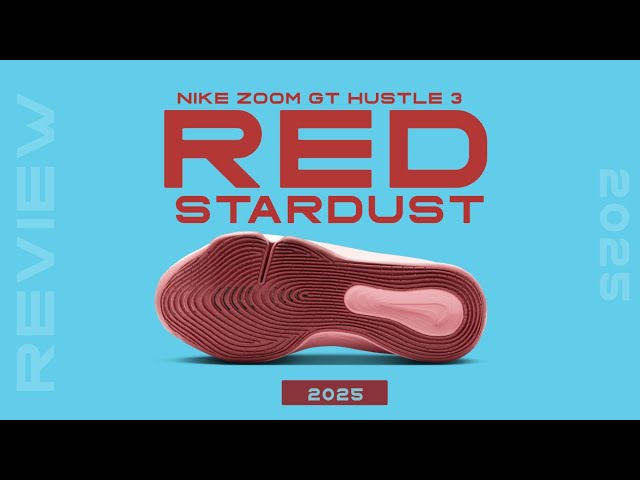 Nike Zoom GT Hustle 3 Red Stardust 2025 – The Hottest Colorway Yet
