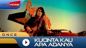 Once Mekel - Kucinta Kau Apa Adanya | Official Music Video