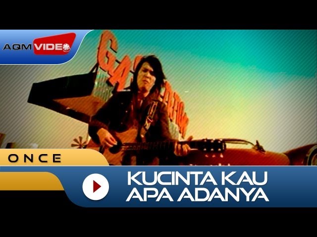 Once - Kucinta Kau Apa Adanya | Official Video class=