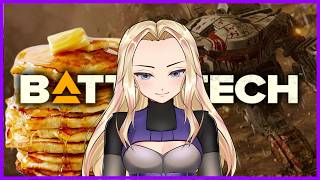 Pancake Them All!  | Battletech