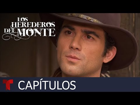 Los Herederos del Monte | Capítulo 52  Completo | Telemundo Novelas