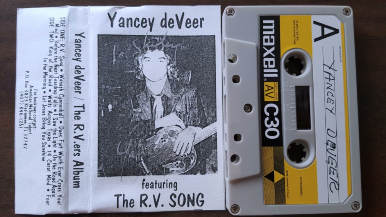 The RV Song ~ from Yancey deVeer cassette