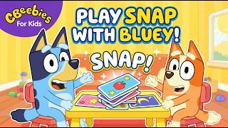 Playing SNAP with BLUEY! 🐶🃏 | CBeebies Fun Card Game for Kids