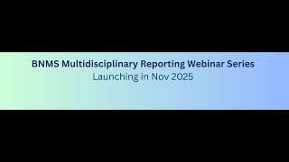 Multidisciplinary Reporting Webinar Series – Radiographer Experiences of Nuclear Medicine Reporting