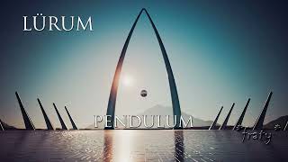 LÜRUM - Pendulum