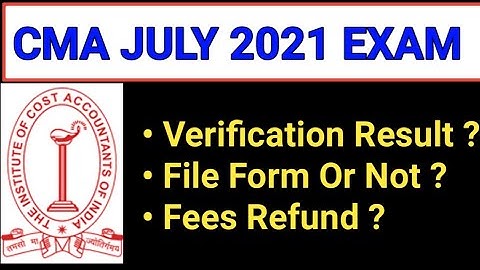 CMA Verification Results 2021 - When It Will Be Declared ?