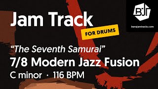 Video thumbnail of "7/8 Modern Jazz Fusion Jam Track in C minor (for drums) "The Seventh Samurai" - BJT #87"