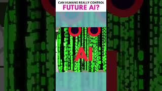 Can Humans Really Control Future AI?